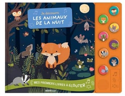 Mes premiers livres à écouter : je découvre les animaux de la nuit