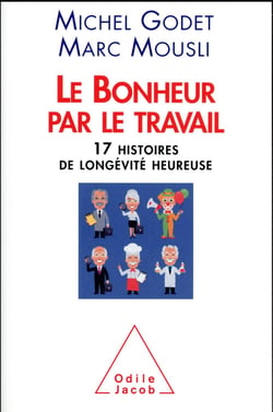 Le Bonheur par le travail