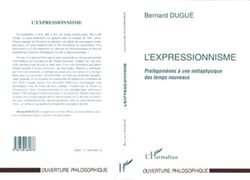 L'expressionnisme - prolégomènes à un metaphysicien
