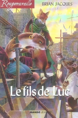 Rougemuraille - le fils de luc - integrale tomes 1 a 4