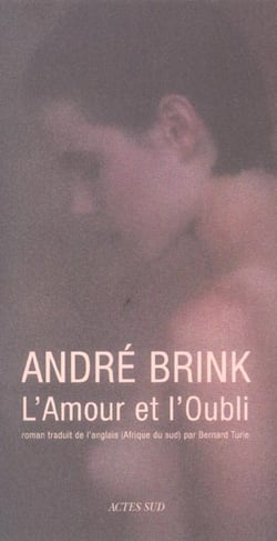 L'amour et l'oubli