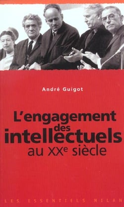 Lengagement des intellectuels au xxe siecle