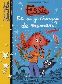 Essie Tome 2 : et si je changeais de maman ?