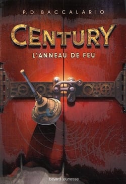Century t.1 - l'anneau de feu