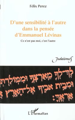 D'une sensibilite a l'autre dans la pensee d'emmanuel levinas - ce n'est pas moi, c'est l'autre