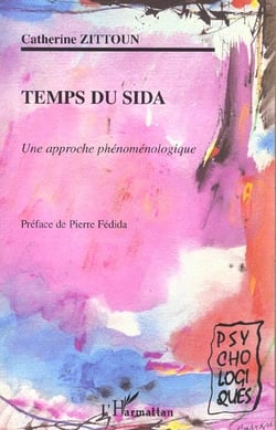 TEMPS DU SIDA : Une approche phénoménologique