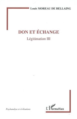 Don et echange - legitimation iii