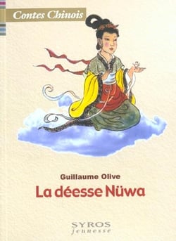 La deesse nuwa - contes chinois