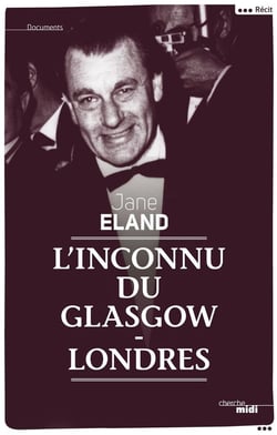 L'inconnu du Glasgow-Londres