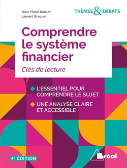 Comprendre le système financier - clés de lecture (4e édition)