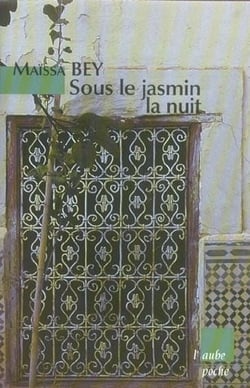 Sous le jasmin la nuit