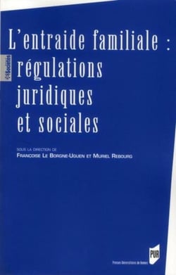L'entraide familiale : régulations juridiques et sociales