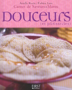 Carnet de saveurs maroc - douceurs et patisserie