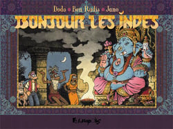 Bonjour les indes