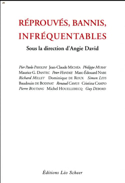 Réprouvés, bannis, infréquentables