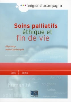 Soins palliatifs, éthique et fin de vie
