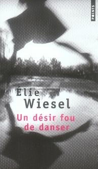 Un désir fou de danser