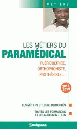 Les métiers du paramédical - 2014-2015