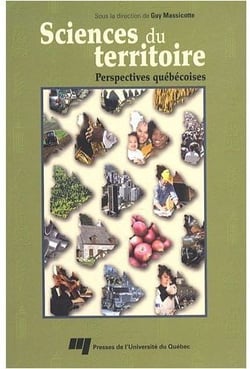 Sciences du territoire - perspectives québécoises