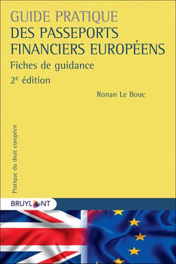 Guide pratique des passeports financiers européens : fiches de guidance (2e édition)
