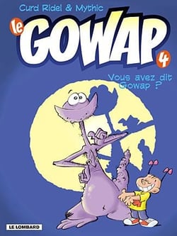 Vous avez dit gowap