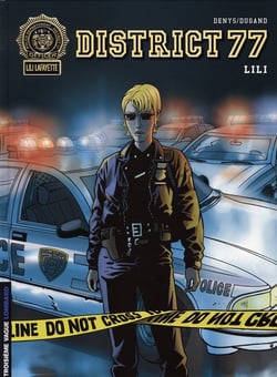 District 77 Tome 1 - Lili