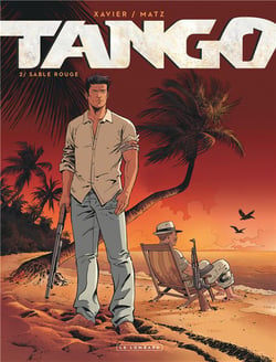 Tango Tome 2 : sable rouge