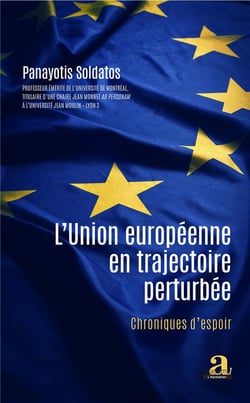 L'Union européenne en trajectoire perturbée - chroniques d'espoir