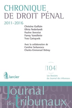 Chronique de droit pénal