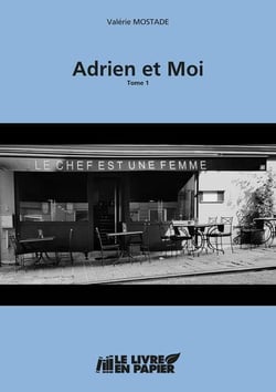 Adrien et moi t.1