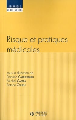 Risque et pratiques médicales