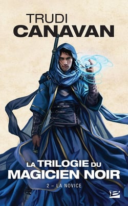 La trilogie du magicien noir Tome 2 : la novice