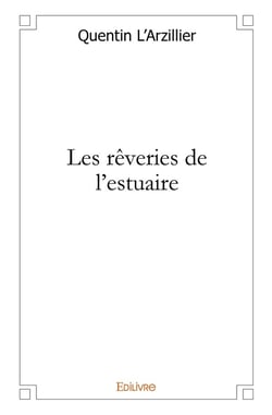 Les rêveries de l'estuaire