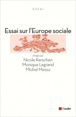 Essai sur l'Europe sociale