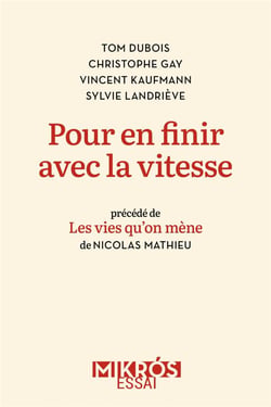 Pour en finir avec la vitesse