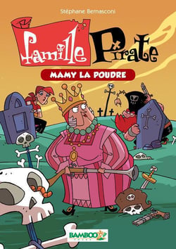 Famille Pirate Tome 3