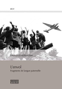 L'envol, fragments de la langue paternelle