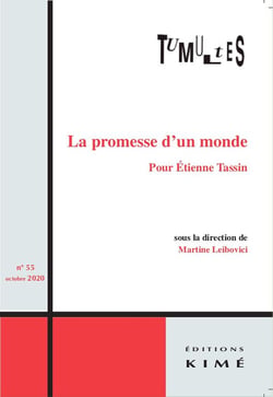 REVUE TUMULTES n.55 : la philosophie à la facon d'Etienne Tassin