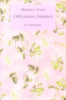 Delicieuses frayeurs