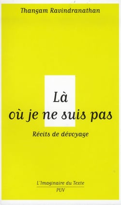 Là où je ne suis pas