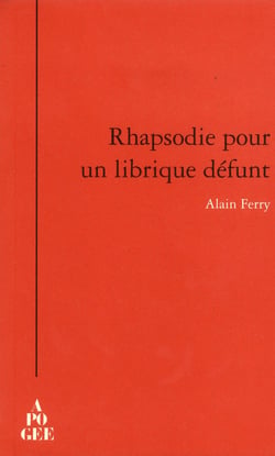 Rhapsodie pour un librique défunt