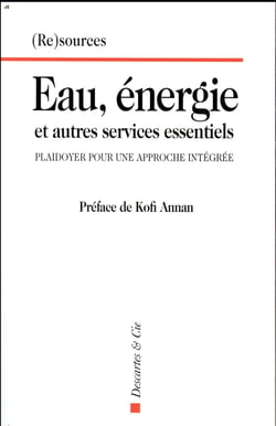 Eau, énergie et autres services essentiels - plaidoyer pour une approche intégrée