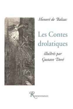 Les contes drôlatiques - illustrés par Gustave Doré (2 t. ensemble)