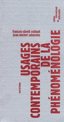 Usages contemporains de la phénomenologie