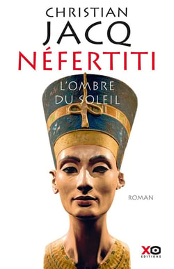 Néfertiti - l'ombre du soleil