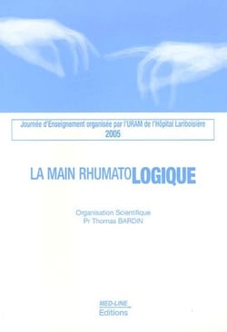 La main rhumatologique (édition 2005)