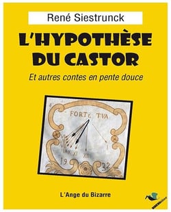 L'hypothèse du castor