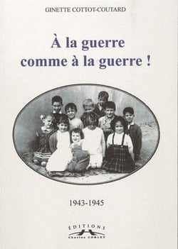 À la guerre comme à la guerre!