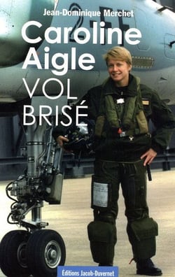 CAROLINE AIGLE, VOL BRISE
