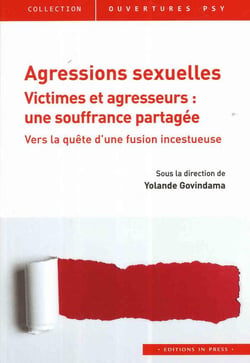 Agressions sexuelles - victimes et agresseurs : une souffrance partagé